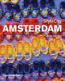 StyleCity Amsterdam (Second Edition) 9780500210215 Siân Tichar Brukte bøker