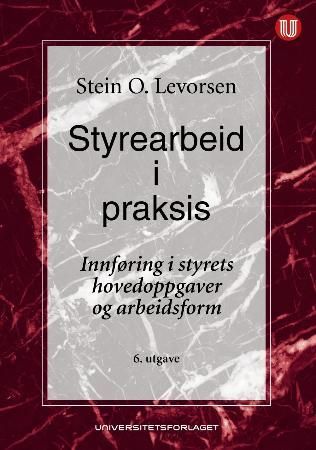 Styrearbeid i praksis 9788215014517 Stein O. Levorsen Brukte bøker
