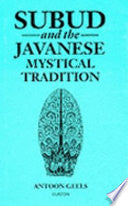 Subud and the Javanese Mystical Tradition 9780700706235 Antoon Geels Brukte bøker