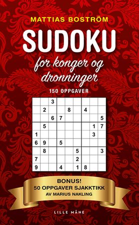 Sudoku for konger og dronninger 9788293362128 Mattias Boström Marius Nakling Brukte bøker
