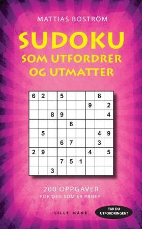 Sudoku som utfordrer og utmatter 9788293154822 Mattias Boström Brukte bøker