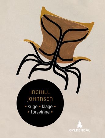 Suge ; Klage ; Forsvinne 9788205412743 Inghill Johansen Brukte bøker