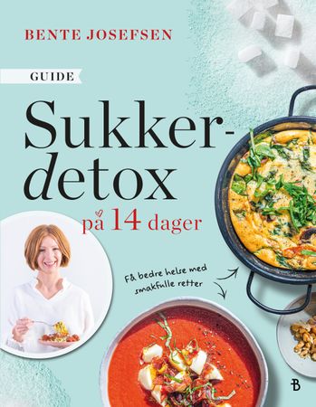 Sukkerdetox på 14 dager 9788234710315 Bente Josefsen Brukte bøker