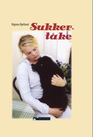 Sukkertåke 9788230006252 Rigmor Bjelland Brukte bøker