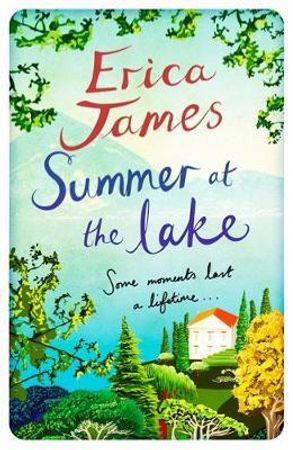 Summer at the lake 9781409145974 Erica James Brukte bøker