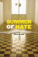 Summer of Hate 9781584351139 Chris Kraus Brukte bøker