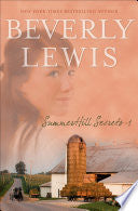 SummerHill Secrets 9780764204456 Beverly Lewis Brukte bøker