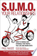 SUMO Your Relationships 9781841127439 Paul McGee Brukte bøker