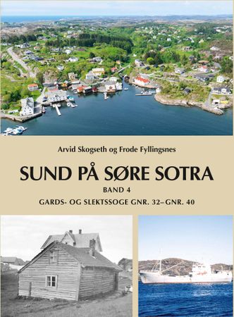 Sund på Søre Sotra 9788299980715 Arvid Skogseth Frode Fyllingsnes Brukte bøker