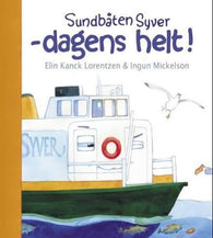 Sundbåten Syver 9788292496206 Elin Kanck Lorentzen Brukte bøker