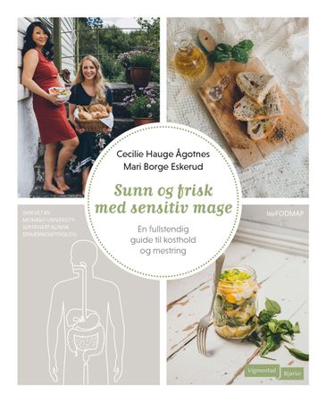 Sunn og frisk med sensitiv mage 9788241915659 Cecilie Hauge Ågotnes Mari Borge Eskerud Brukte bøker
