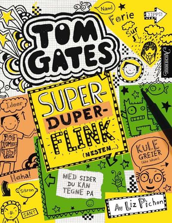 Superduperflink (nesten) 9788203264733 Liz Pichon Brukte bøker