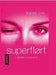 Superflørt 9788203233081 Tracey Cox Brukte bøker