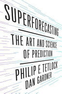 Superforecasting 9780804136693 Philip Eyrikson Tetlock Dan Gardner Brukte bøker