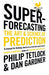 Superforecasting 9781847947154 Philip E. Tetlock Dan Gardner Brukte bøker
