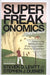 Superfreakonomics 9780713999907 Steven D. Levitt Stephen J. Dubner Brukte bøker