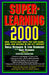 Superlearning 2000 9780440507147 Lynn Schroeder Nancy Ostrander Sheila Ostrander Brukte bøker