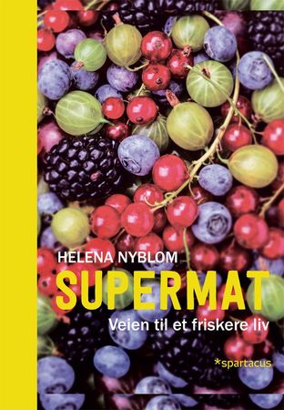 Supermat 9788243010390 Helena Nyblom Brukte bøker