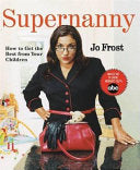 Supernanny 9781401308100 Jo Frost Brukte bøker