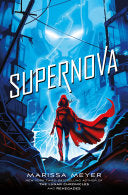 Supernova 9781250078384 Marissa Meyer Brukte bøker
