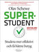 Superstudent : effektivare inlärning, för bättre betyg 9789198508123 Olav Schewe Brukte bøker