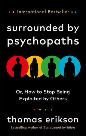 Surrounded by psychopaths 9781785043321 Thomas Erikson Brukte bøker