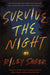 Survive the Night 9781529379945 Riley Sager Brukte bøker