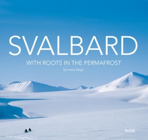 Svalbard 9788292496664 Synnøve Haga Brukte bøker