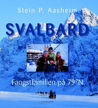 Svalbard 9788202184476 Stein P. Aasheim Brukte bøker