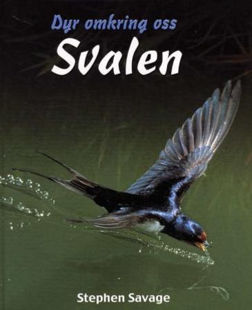 SVALEN 9788291101736 Stephen Savage Brukte bøker