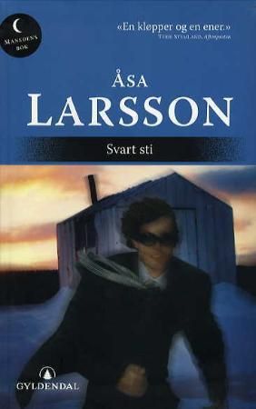 Svart sti 9788205377301 Åsa Larsson Brukte bøker