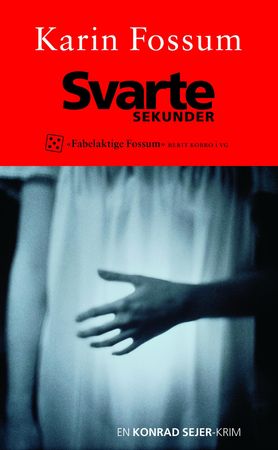 Svarte sekunder 9788202259129 Karin Fossum Brukte bøker