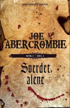 Sverdet alene 9788282602778 Joe Abercrombie Brukte bøker