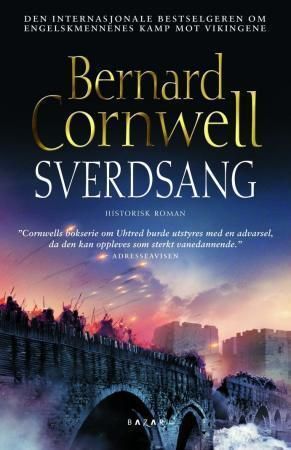 Sverdsang 9788280873286 Bernard Cornwell Brukte bøker