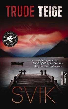 Svik 9788203358784 Trude Teige Brukte bøker