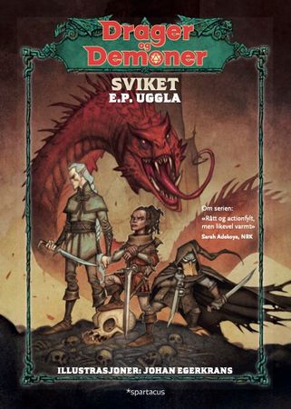 Sviket 9788243016903 E.P. Uggla Brukte bøker