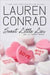 Sweet Little Lies 9780061767609 Lauren Conrad Brukte bøker