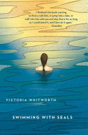 Swimming with Seals 9781784978396 Victoria Whitworth Brukte bøker
