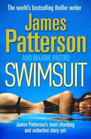 Swimsuit 9780099538974 James Patterson Maxine Paetro Brukte bøker