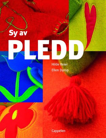 Sy av pledd 9788202233891 Hilde Reier Ellen Dyrop Brukte bøker