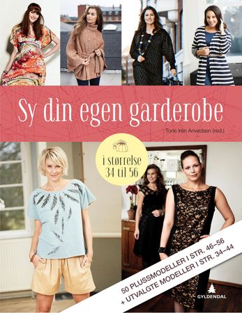 Sy din egen garderobe 9788205485365  Brukte bøker