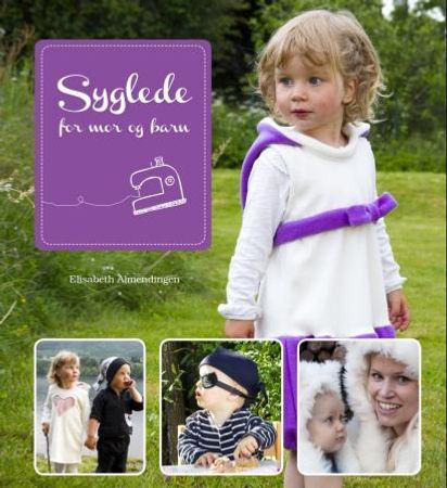 Syglede for mor og barn 9788281733893 Elisabeth Almendingen Brukte bøker