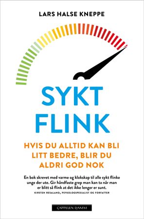 Sykt flink 9788202687755 Lars Halse Kneppe Brukte bøker