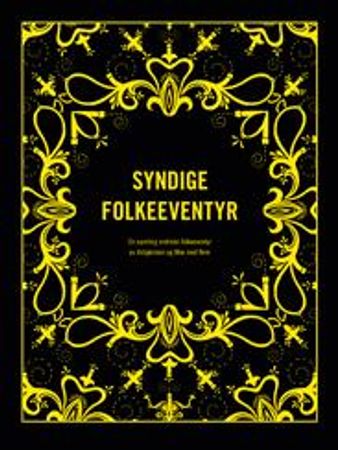 Syndige folkeeventyr 9788282970488  Brukte bøker