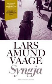 Syngja; roman 9788249511396 Lars Amund Vaage Brukte bøker