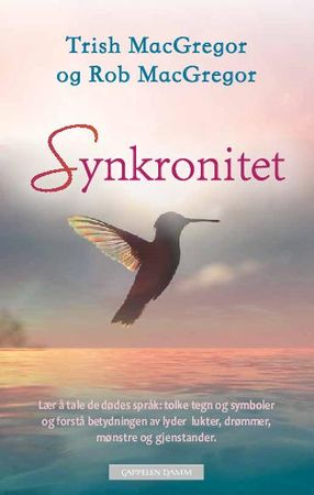 Synkronitet 9788202639716 Trish MacGregor Rob MacGregor Brukte bøker
