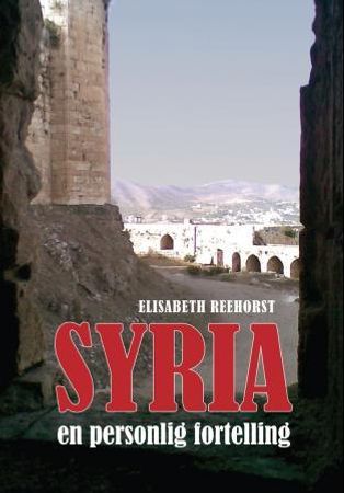Syria 9788230011294 Elisabeth Reehorst Brukte bøker