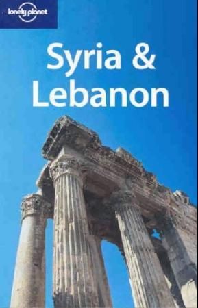 Syria and Lebanon 9781864503333 Terry Carter Andrew Humphreys Lara Dunston Brukte bøker