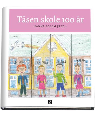 Tåsen skole 100 år 9788293187325  Brukte bøker