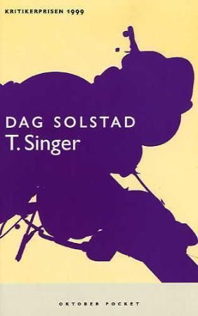 T. Singer 9788249504404 Dag Solstad Brukte bøker